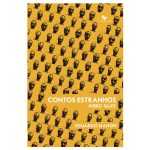 Contos Estranhos / Weird Tales