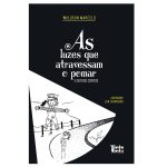 As luzes que atravessam o pomar