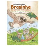 Brasinha na terra do Rei Bonzinho